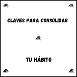 Claves para consolidar tu hábito nutricional paso a paso